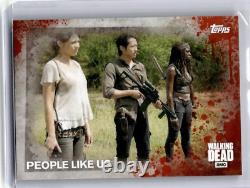 2016 Topps The Walking Dead #63 People Like Us Red 1/1