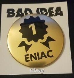 ENIAC Bad Idea comics Promo FIRST 1ST Customer Gold Button PIN ONLY 1/150