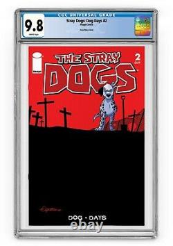 Stray Dogs Dog Days #2 CGC 9.8 Walking Dead Homage Comics Vault Live Skybound