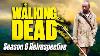 The Walking Dead Season 6 Retrospective The Best Season Of The Series