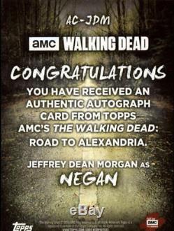 Autographe Topps Walking Dead Alexandria 2018 Jeffrey Dean Morgan Negan Auto 1/1