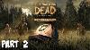 La Saison Walking Dead 1 Remastered 4 5 Épisodes Dernière Marche Collection 4 5 Épisodes Gameplay