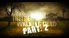 Les Coulisses De The Walking Dead Partie 2